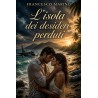 Romanzo L'isola dei desideri perduti