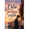 Romanzo Odio a prima vista