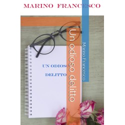 Romanzo giallo Un odioso delitto
