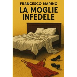 Romanzo La moglie infedele